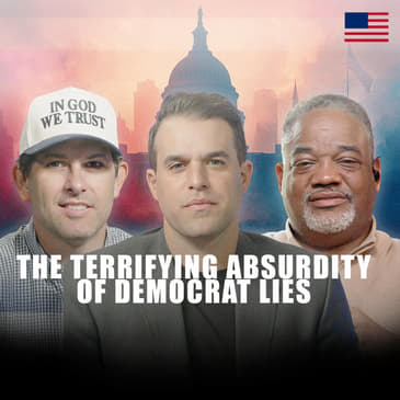 The Terrifying Absurdity of Democrat Lies