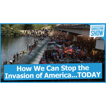 How We Can Stop the Invasion of America...TODAY
