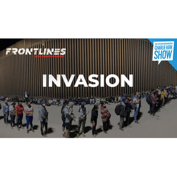 An Update From the Frontlines of the Southern Border Invasion with Drew Hernandez