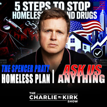 The Spencer Pratt Homeless Plan + AMA 267