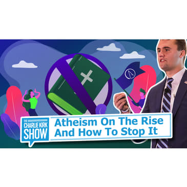 Atheism On the Rise and How to Stop It