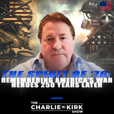 The Spirit of '76: Remembering America's War Heroes 250 Years Later