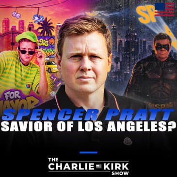 Spencer Pratt, Savior of Los Angeles?