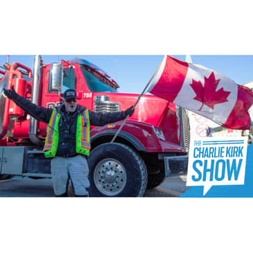 Canada's Convoy for Freedom Sends Trudeau Into Hiding