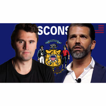 Why You Need to Care About Wisconsin — Live with Donald Trump Jr.
