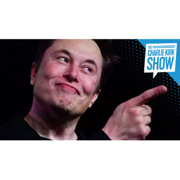 Elon Takes Over Twitter—What It Means for America