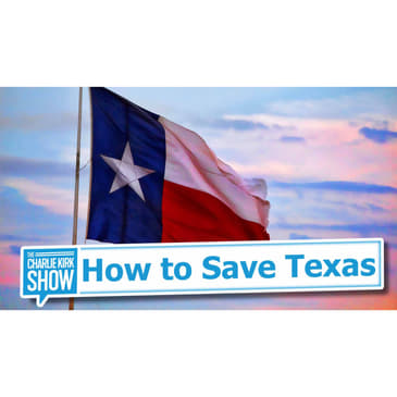 How to Save Texas