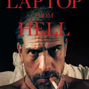 Hunter Biden's Laptop from Hell with Miranda Devine