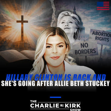 Hillary Clinton Is Back, And She's Going After Allie Beth Stuckey