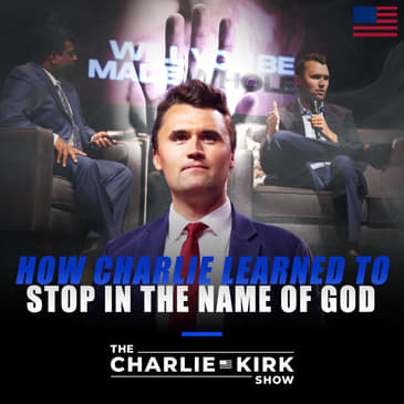 How Charlie Learned to ‘STOP, in the Name of God’