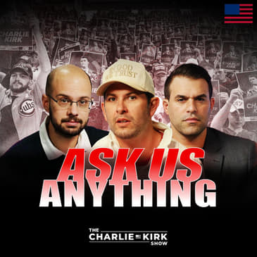 Ask Us Anything 250: Pentagon Fraud? Saving Minnesota? Marriage? Halftime Show?
