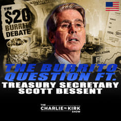 The Burrito Question ft. Treasury Secretary Scott Bessent