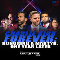 Charlie Kirk Forever: Honoring a Martyr, One Year Later