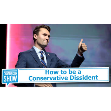 How to be a Conservative Dissident