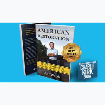 Stopping the Death of the American Middle Class with Entrepreneur Jeff Webb