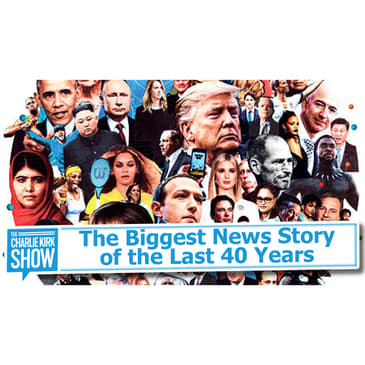 The Biggest News Story of the Last 40 Years