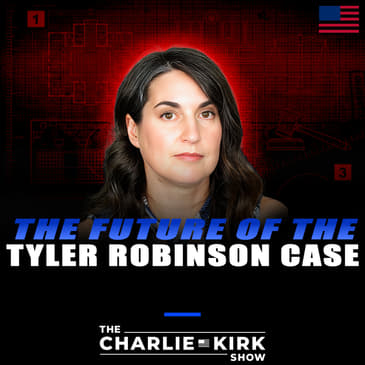 The Future of the Tyler Robinson Case ft. Andrea Burkhart