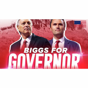 Andy Biggs for Governor of Arizona!