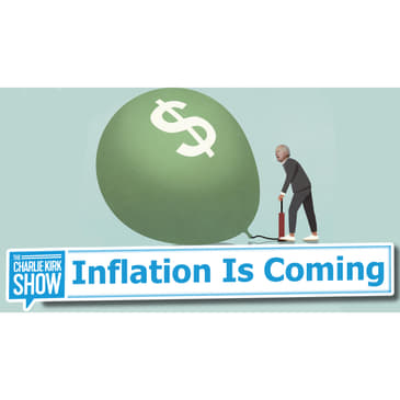 Inflation Is Coming