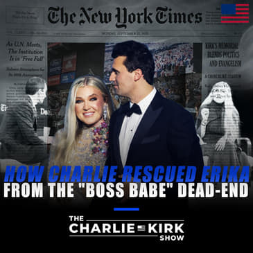 How Charlie Rescued Erika from the "Boss Babe" Dead-End