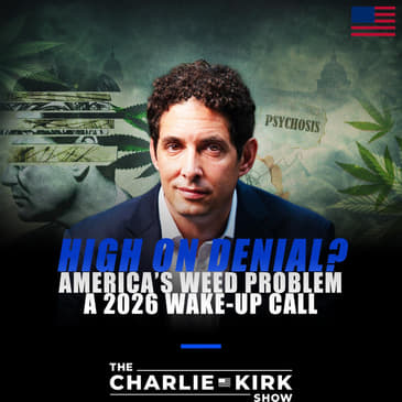 High on Denial? America’s Weed Problem & a 2026 Wake-Up Call