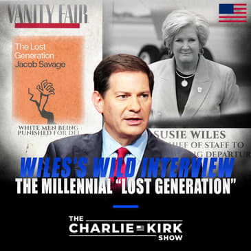 Wiles's Wild Interview + The Millennial “Lost Generation”