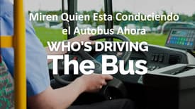 45-Mira quién está conduciendo el autobús ahora