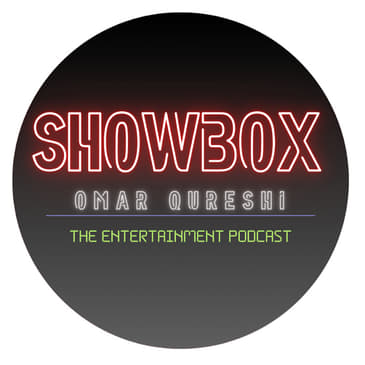 Showbox with Omar Qureshi