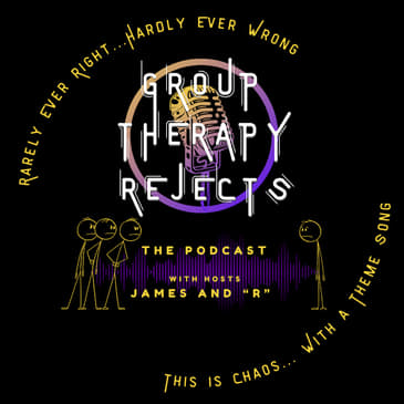 Group Therapy Rejects
