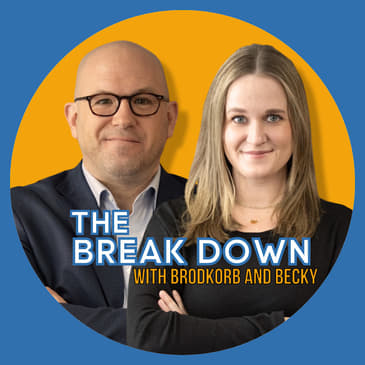 The Break Down with Brodkorb and Becky