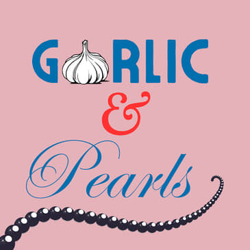 Garlic & Pearls