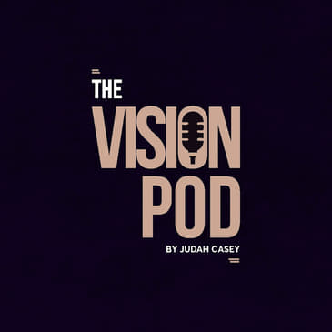 The Vision Pod