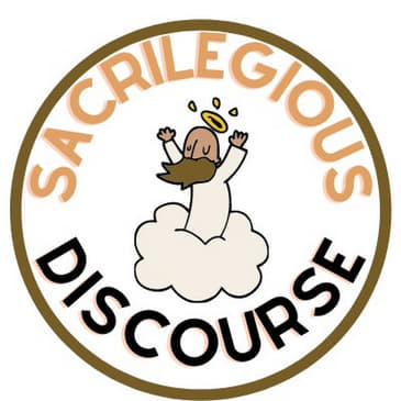 Sacrilegious Discourse