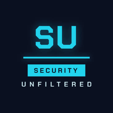 Security Unfiltered Podcast