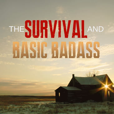 Prepping and Basic Survival Podcast
