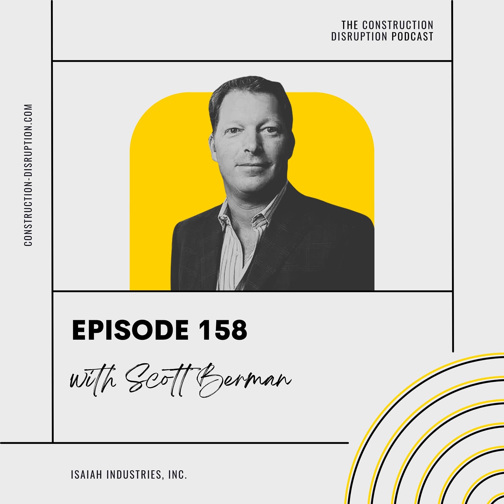 Branding Success with Scott Berman | The Construction Disruption Podcast