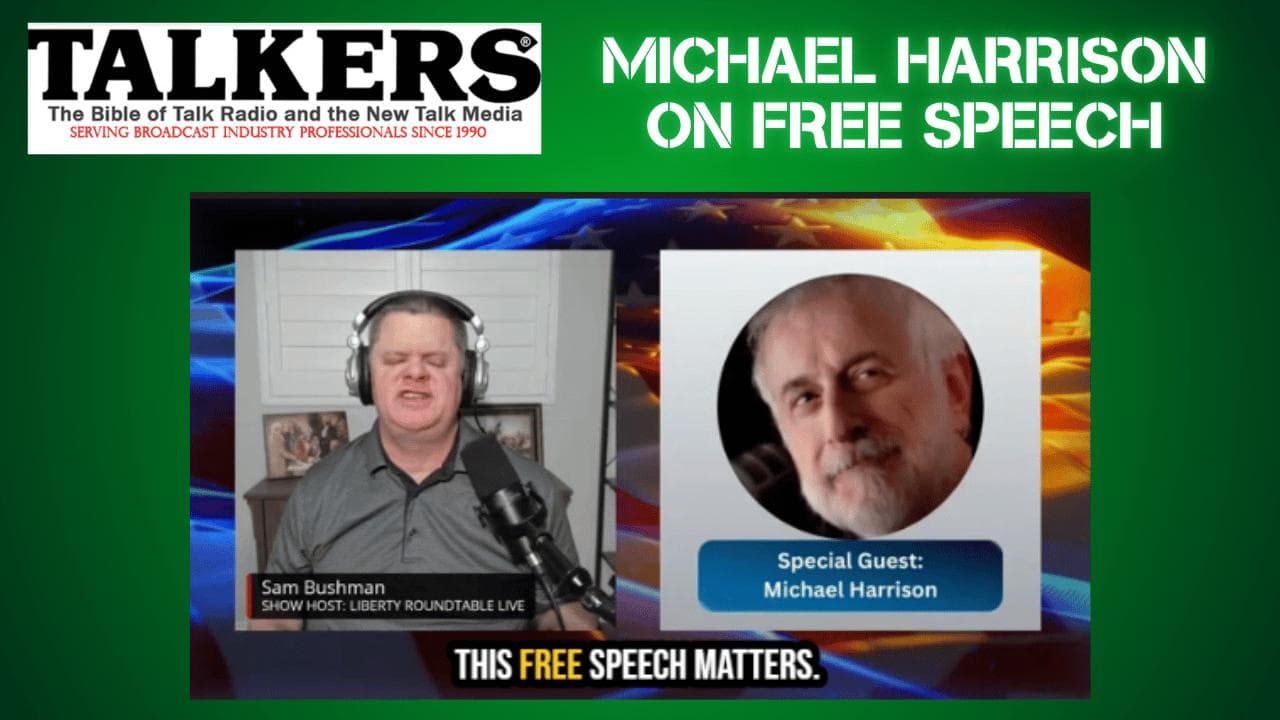 Michael Harrison on First Amendment Threats, and the Future of Talk ...