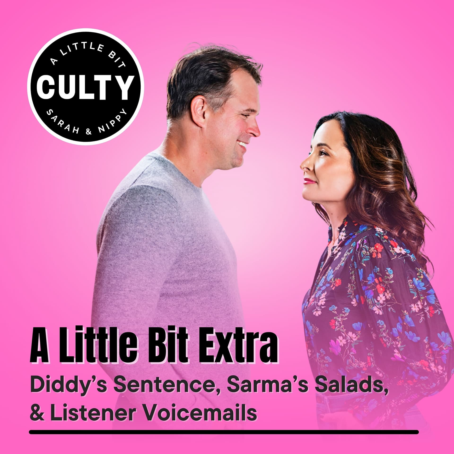 A Little Bit Extra: Diddy’s Sentence, Sarma’s Salads, & Listener ...