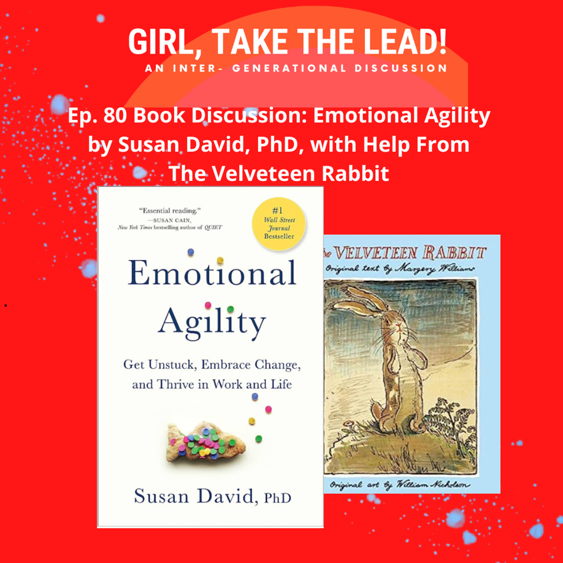 80. Book Discussion: Emotional Agility by Susan David, PhD, With Help ...