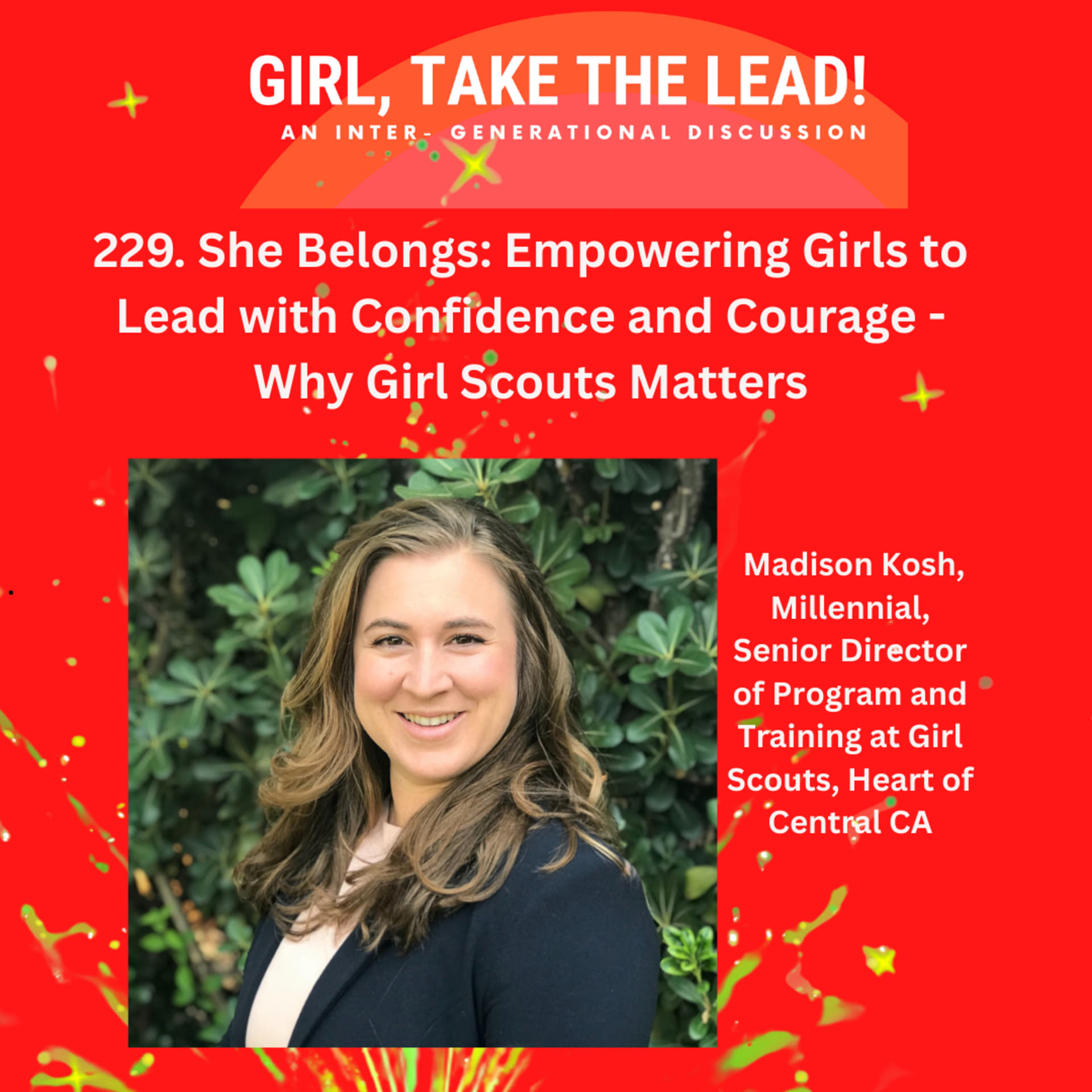 229. She Belongs: Empowering Girls to Lead with Confidence and Courage