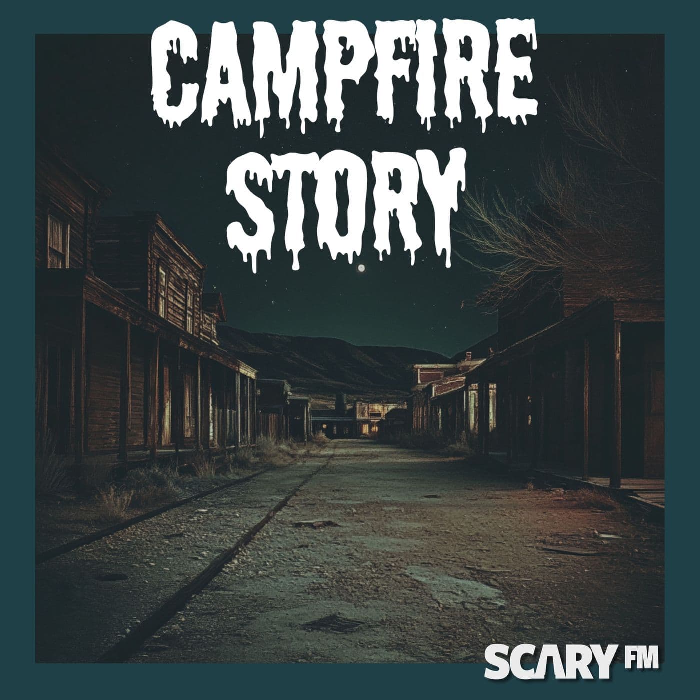 Would You Visit A Ghost Town? | Campfire Story - Podcast by Scary FM