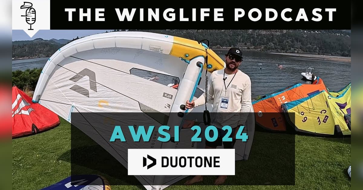 Awsi Tele AWSI Duotone 2024/2025 Line Up // Wing Life Podcast | The Foil Life ...