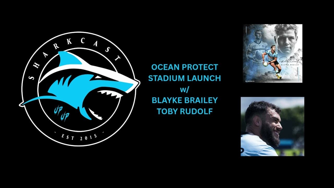 SHARKCAST: OCEAN PROTECT STADIUM LAUNCH w/ BLAYKE BRAILEY and TOBY ...
