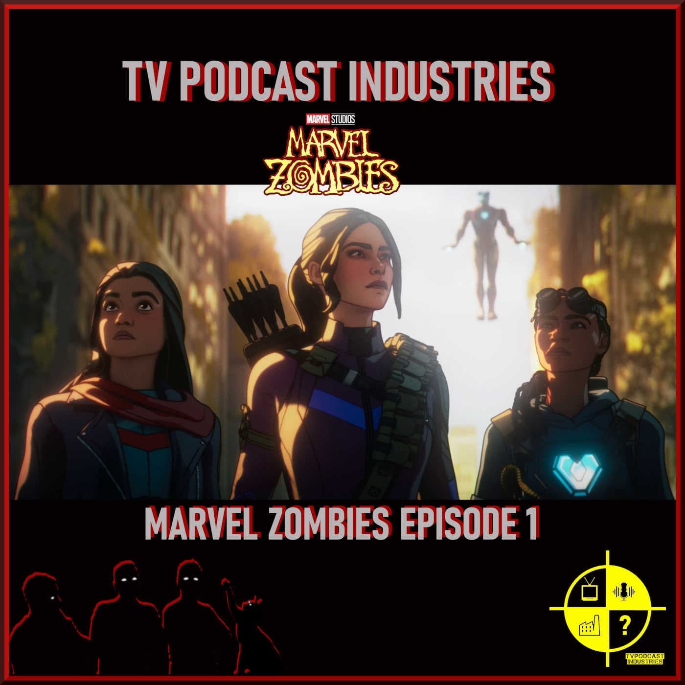 Marvel Zombies Episode 1 Review | TV Podcast Industries