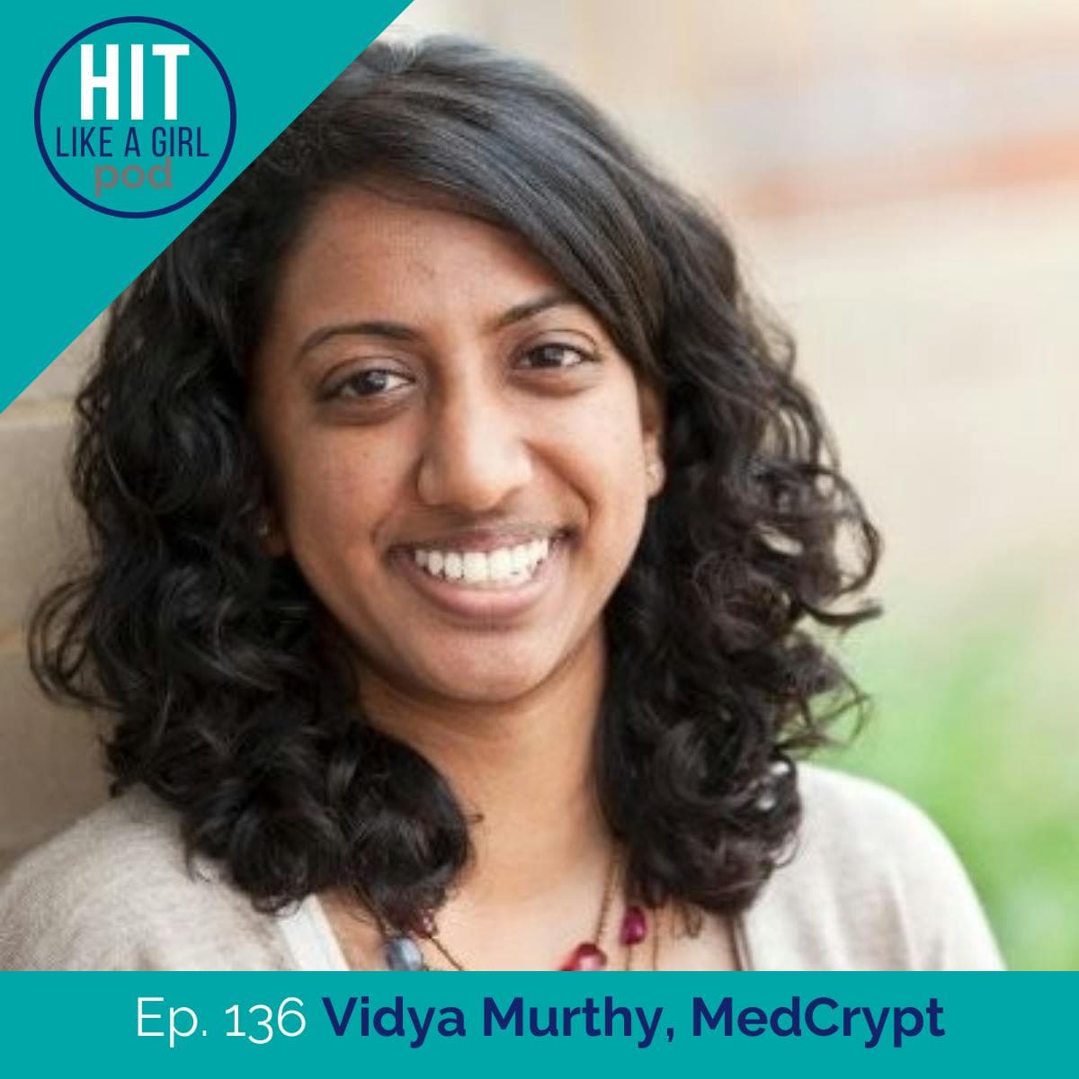 Vidya Murthy Discusses Risk Reduction in Medical Devices Deployed in ...