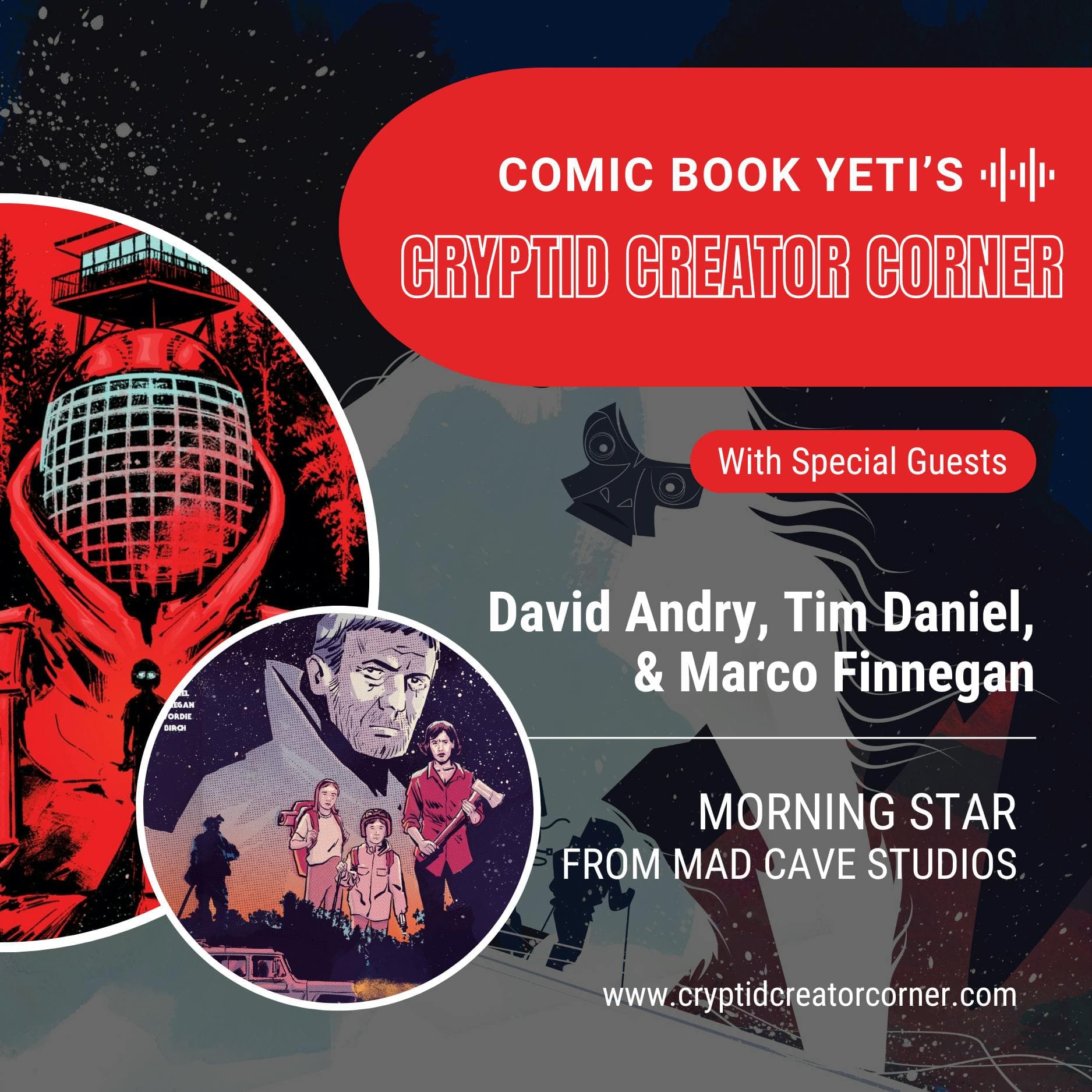 David Andry, Tim Daniel, & Marco Finnegan talk Morning Star | The Comic ...