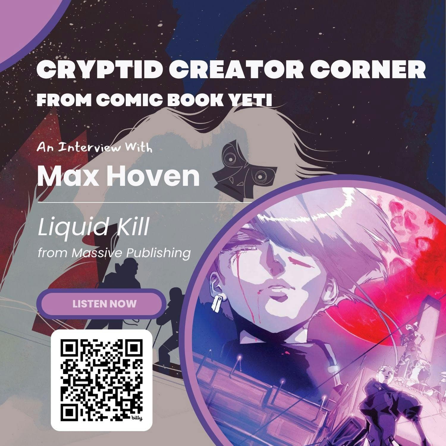 Max Hoven talks Liquid Kill | The Comic Book Yeti Cryptid Creator ...