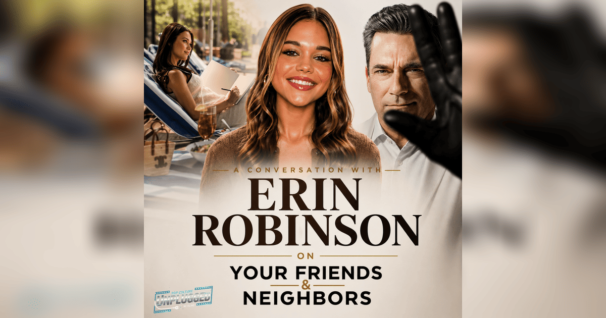 Erin Robinson Talks Delilah in Your Friends & Neighbors Season 2 | Pop