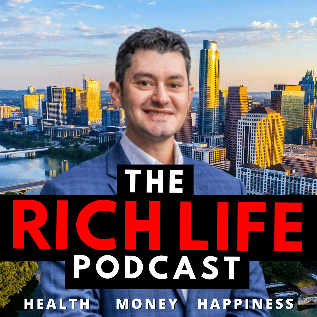 the-rich-life-podcast-health-money-happiness-success