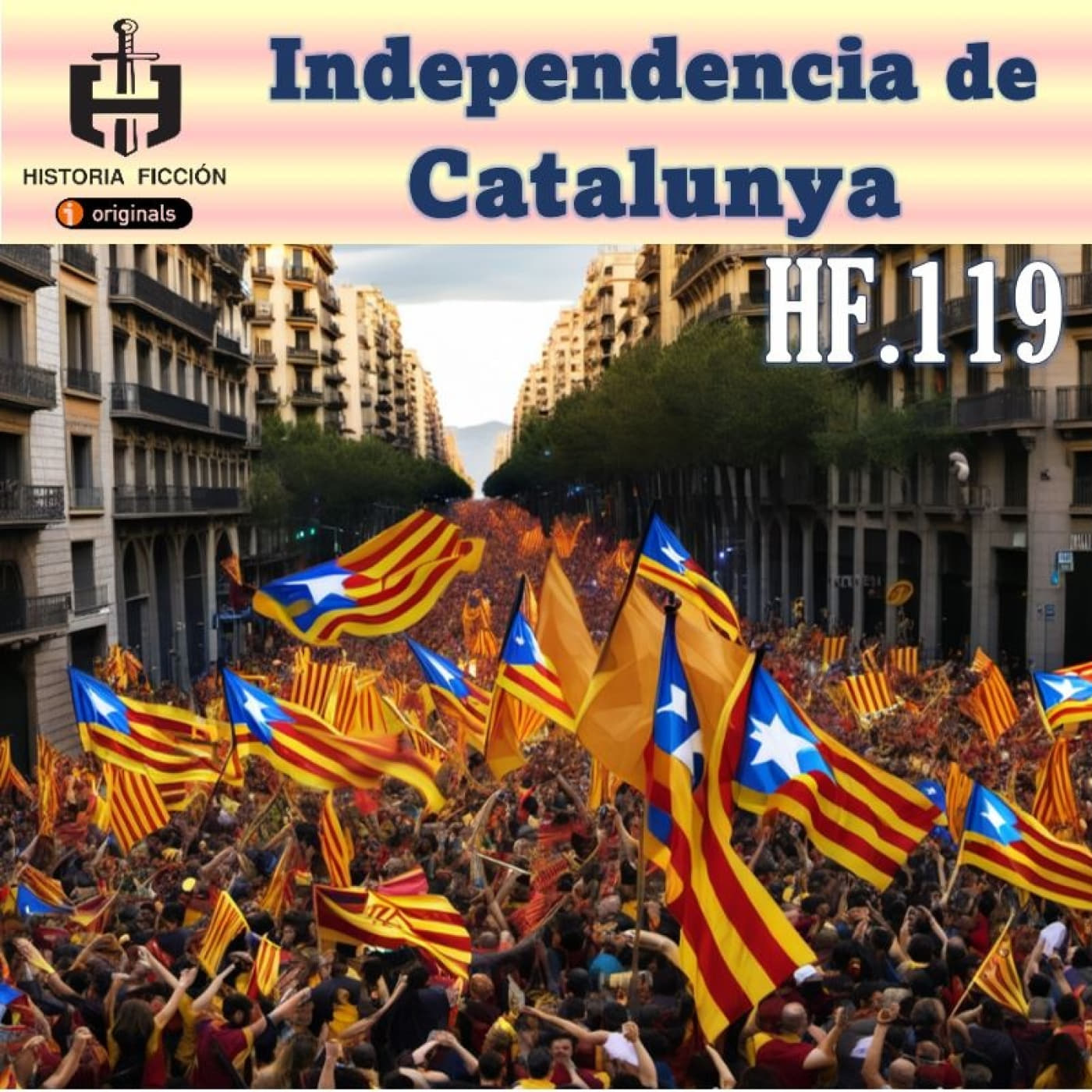 hf-119-la-independencia-de-catalunya